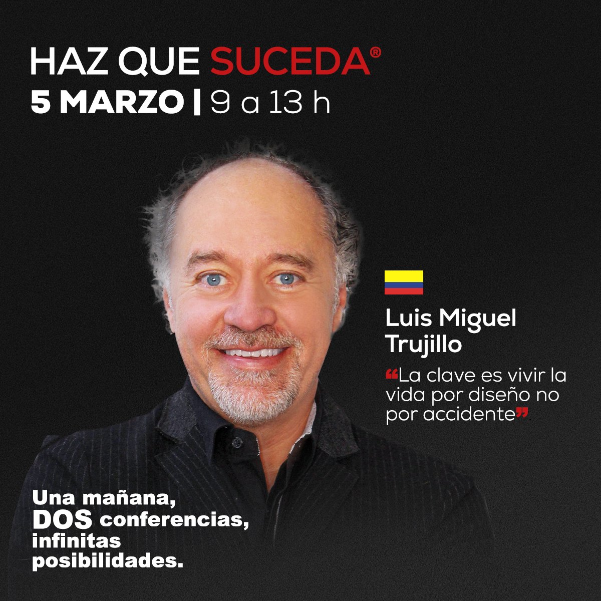 HAZ QUE SUCEDA®